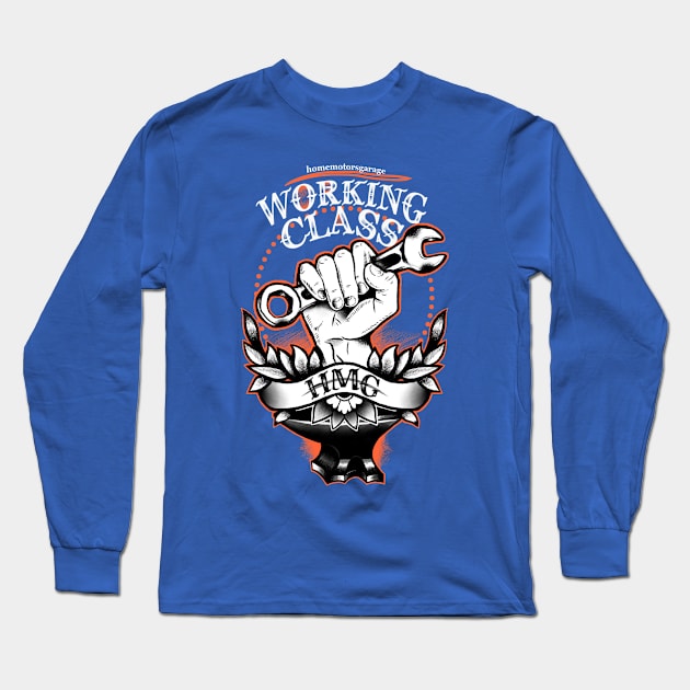 Working Class Long Sleeve T-Shirt by HMG CLOTHES